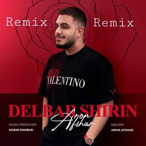 آرون افشار دلبر شیرین