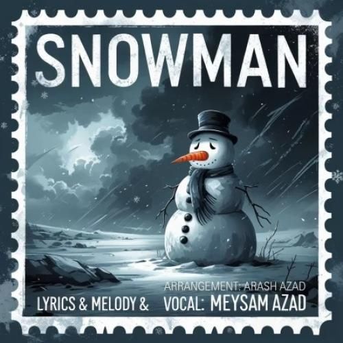 میثم آزاد آدم برفی