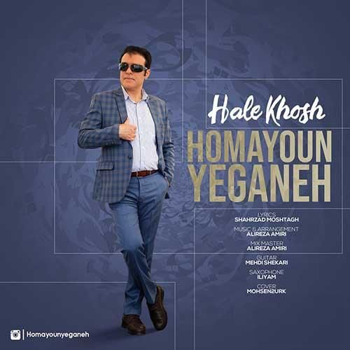 همایون یگانه حال خوش