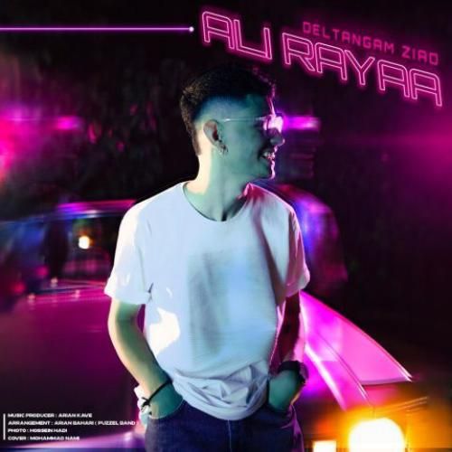 علی رایا دلتنگم زیاد